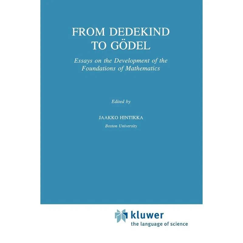 From Dedekind to Gödel