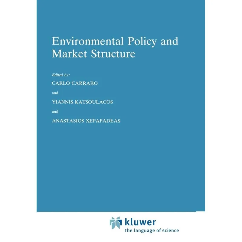 Environmental Policy and Market Structure
