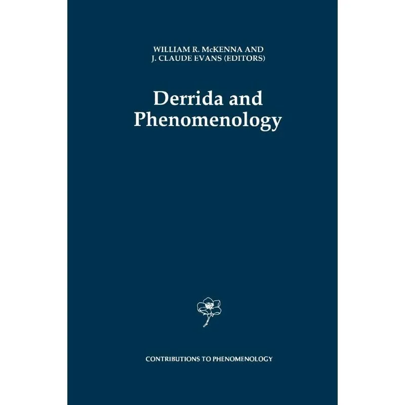 Derrida and Phenomenology