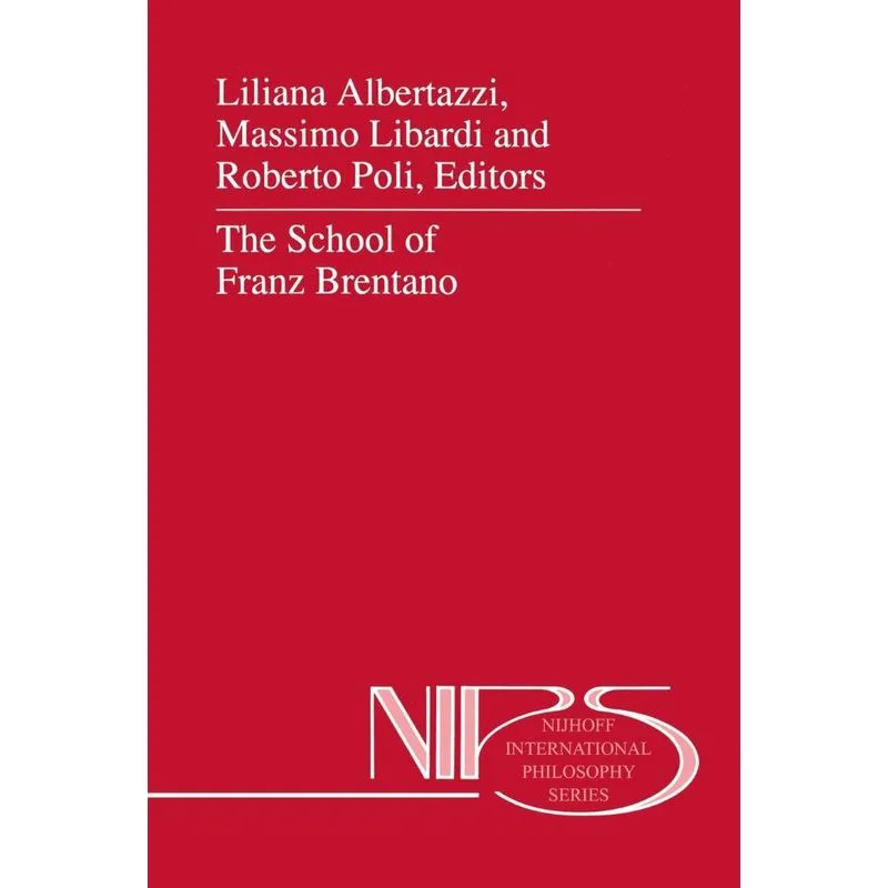 The School of Franz Brentano