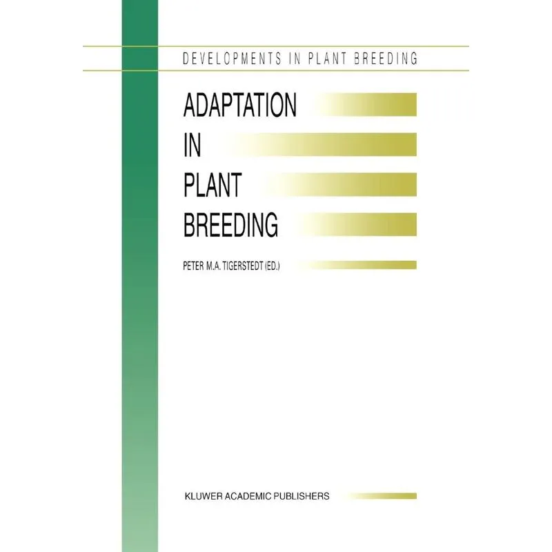 Adaptation in Plant Breeding
