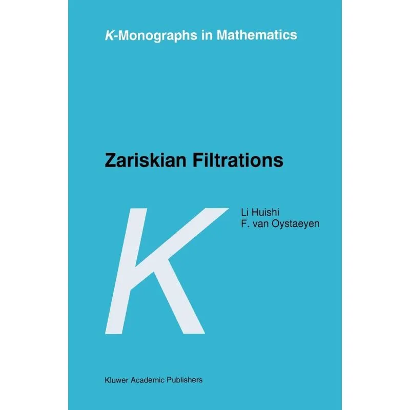 Zariskian Filtrations