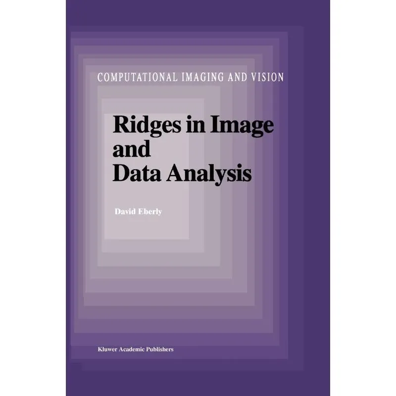 Ridges in Image and Data Analysis