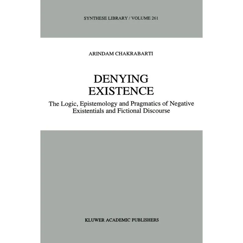 Denying Existence