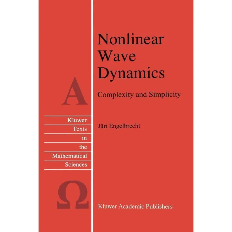 Nonlinear Wave Dynamics