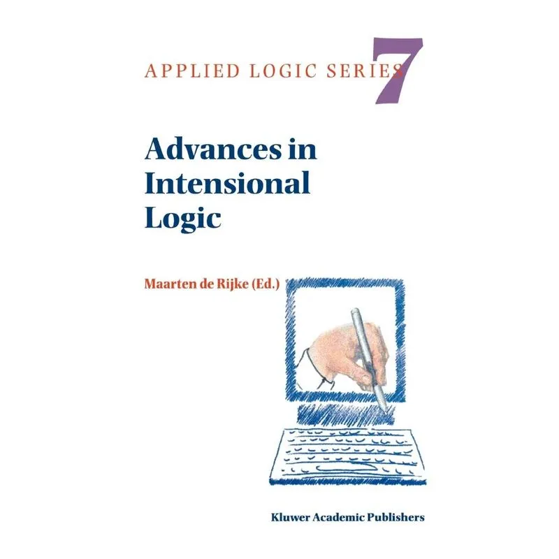 Advances in Intensional Logic
