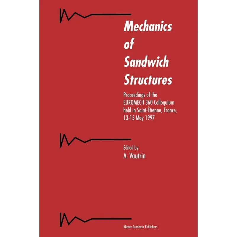Mechanics of Sandwich Structures