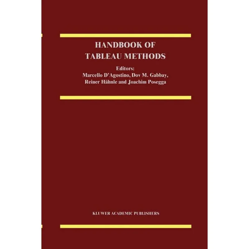 Handbook of Tableau Methods