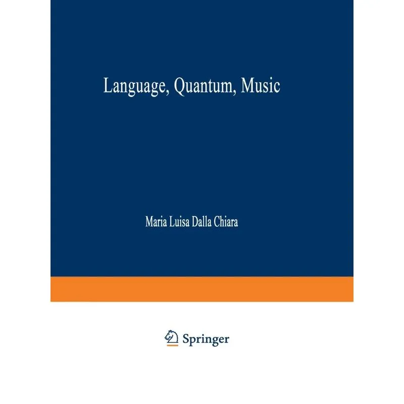Language, Quantum, Music