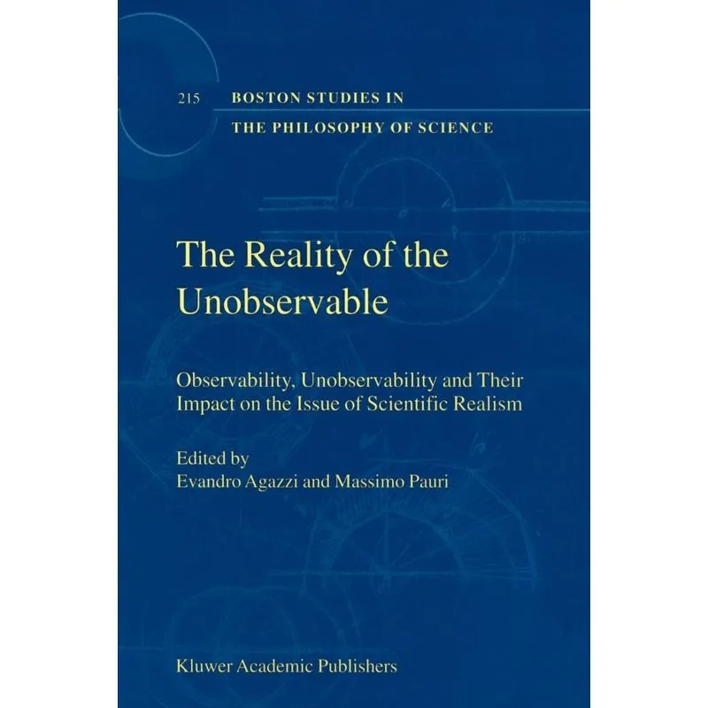 The Reality of the Unobservable