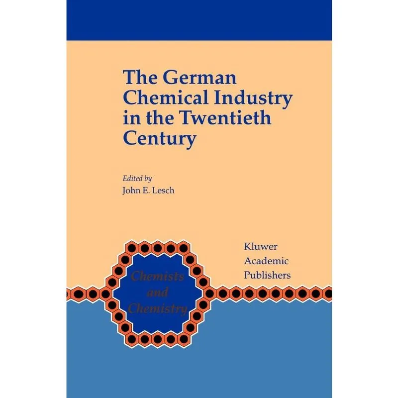 The German Chemical Industry in the Twentieth Century