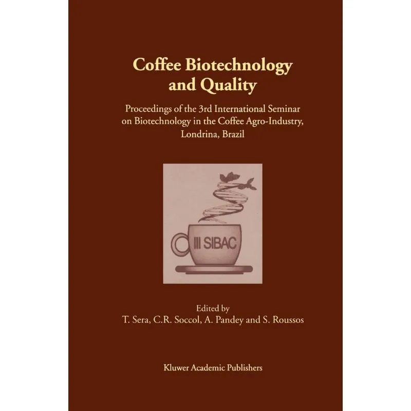 Coffee Biotechnology and Quality