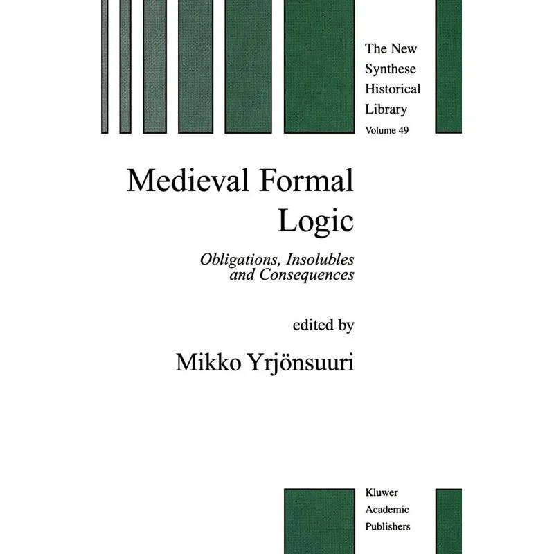 Medieval Formal Logic