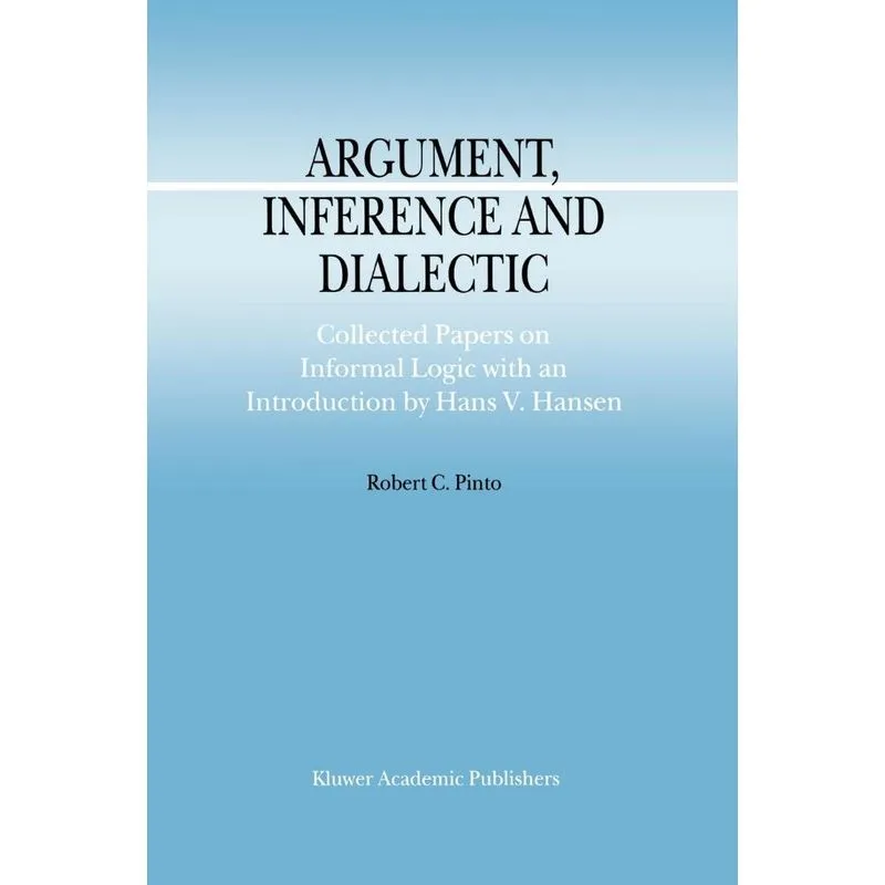 Argument, Inference and Dialectic
