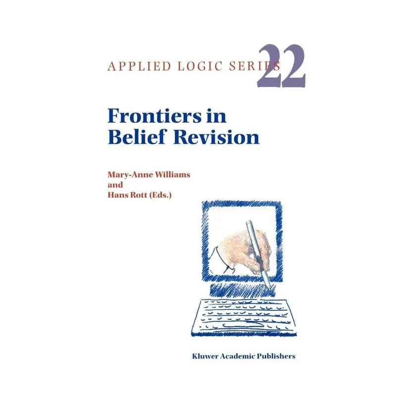 Frontiers in Belief Revision