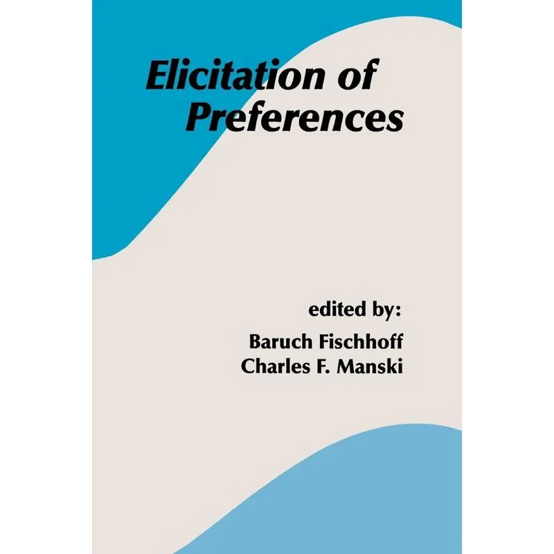 Elicitation of Preferences