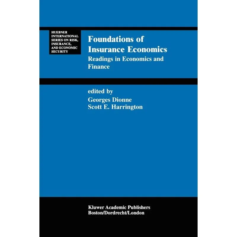 Foundations of Insurance Economics