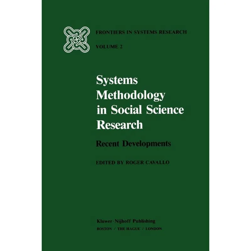 Systems Methodology in Social Science Research