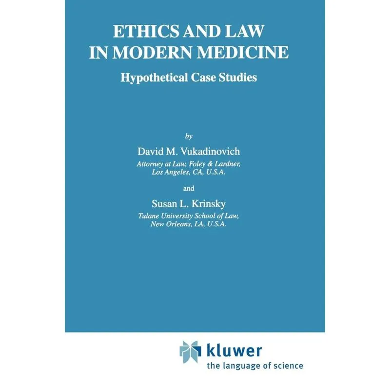 Ethics and Law in Modern Medicine