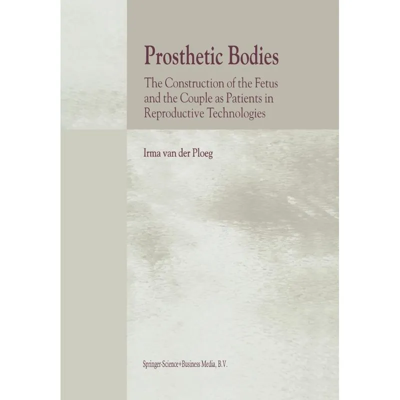 Prosthetic Bodies