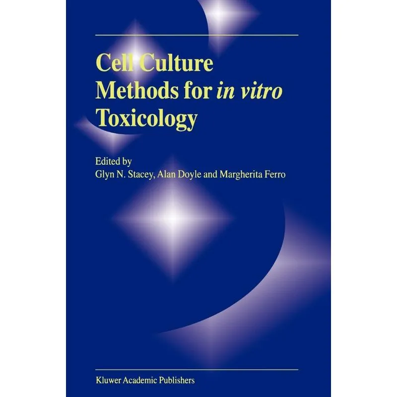 Cell Culture Methods for In Vitro Toxicology