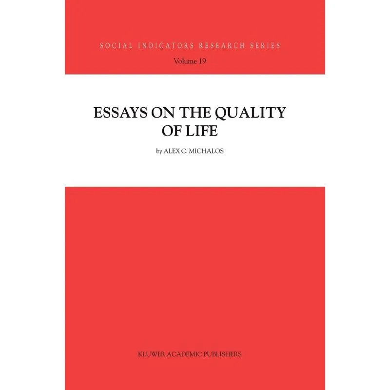 Essays on the Quality of Life