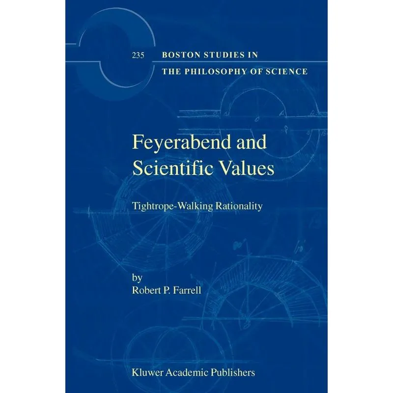 Feyerabend and Scientific Values