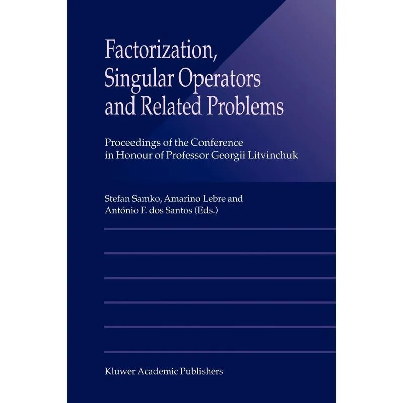 Factorization, Singular Operators and Related Problems