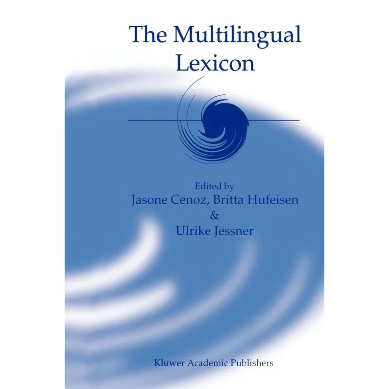 The Multilingual Lexicon