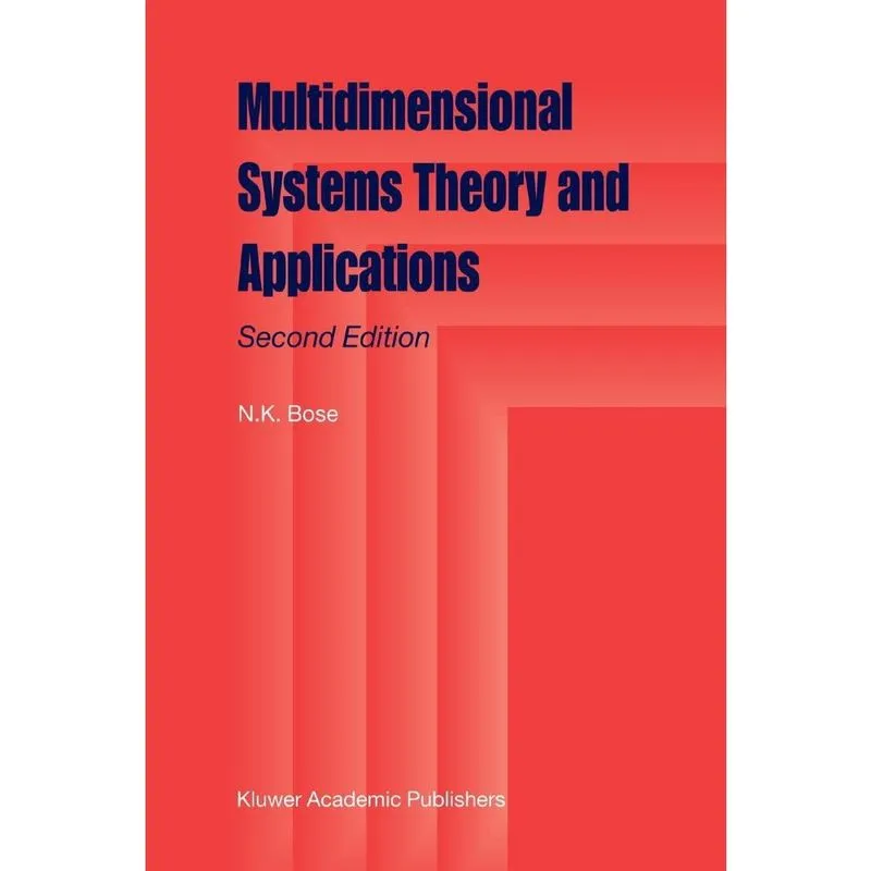 Multidimensional Systems Theory and Applications