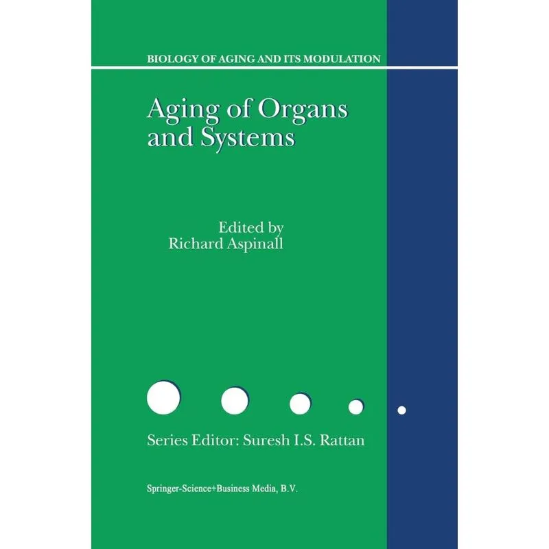 Aging of the Organs and Systems