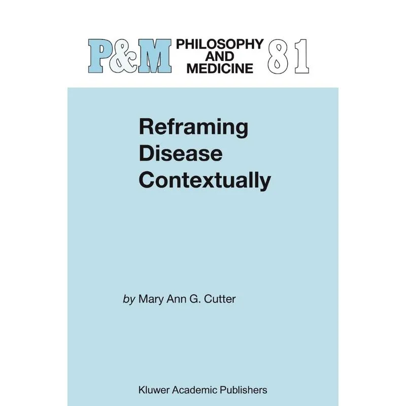 Reframing Disease Contextually