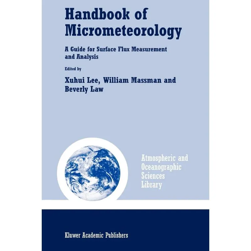 Handbook of Micrometeorology