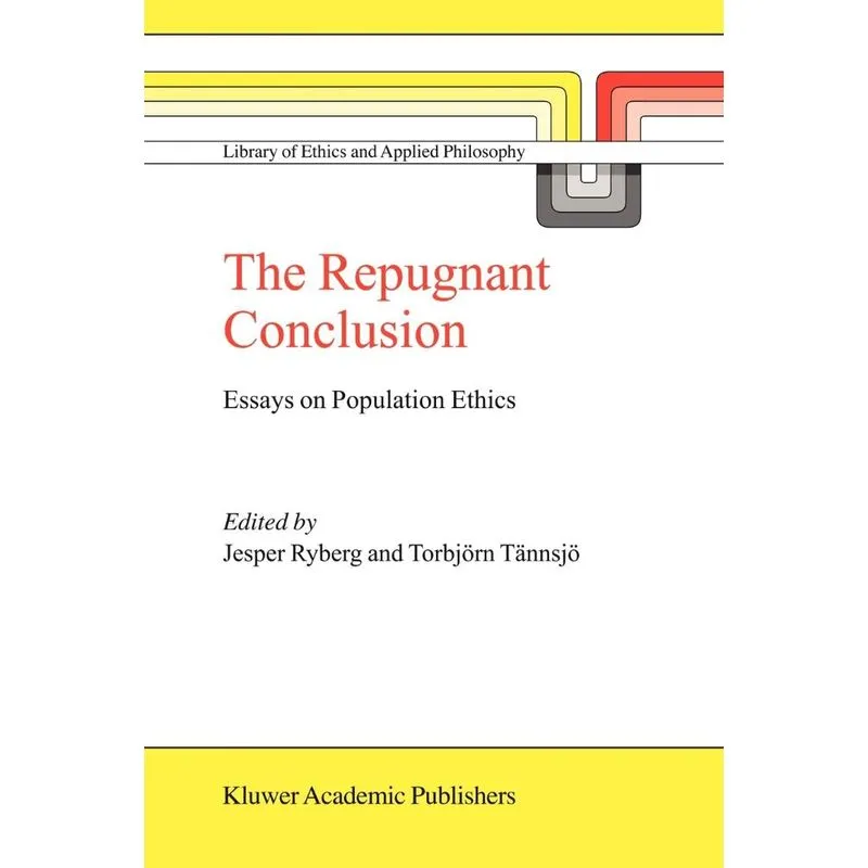 The Repugnant Conclusion