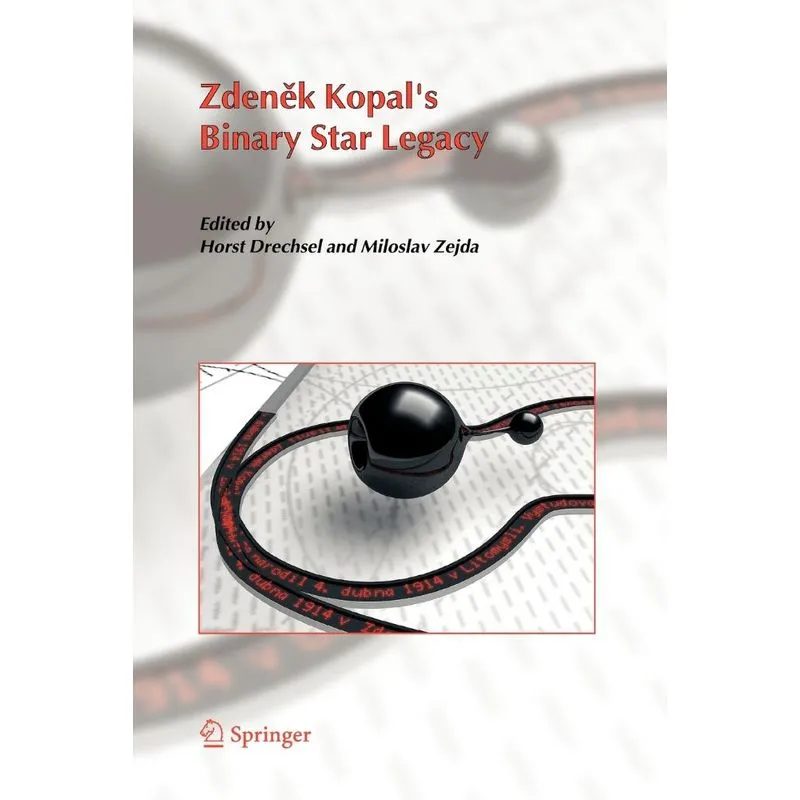 Zdenek Kopals Binary Star Legacy