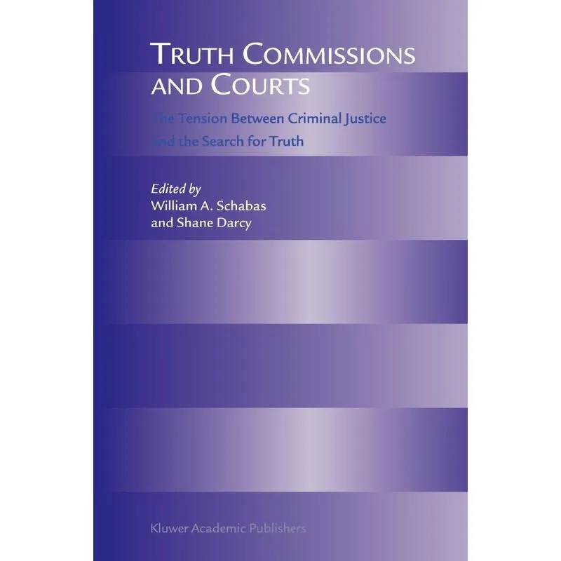 Truth Commissions and Courts