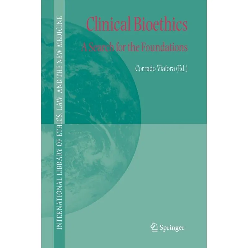 Clinical Bioethics