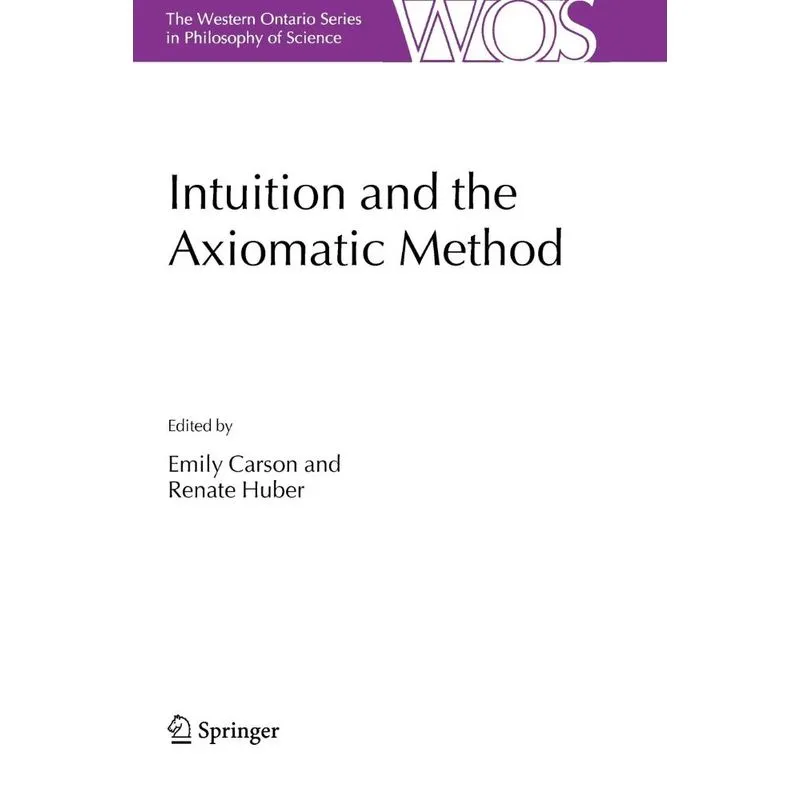 Intuition and the Axiomatic Method