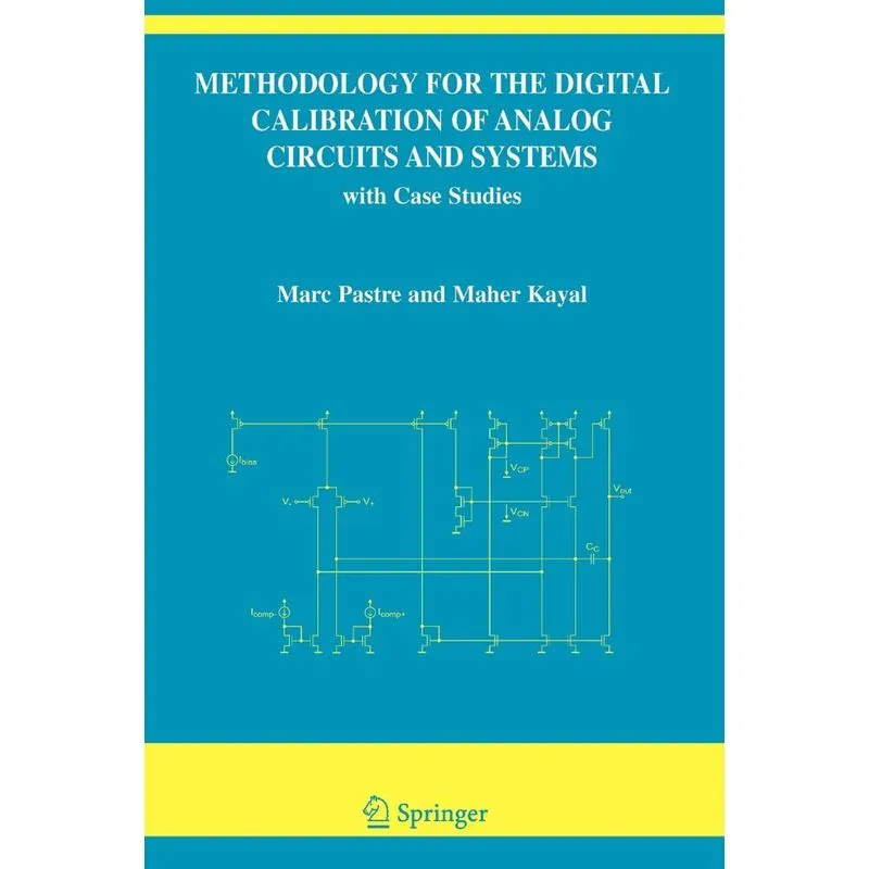 Methodology for the Digital Calibration of Analog Circuits
