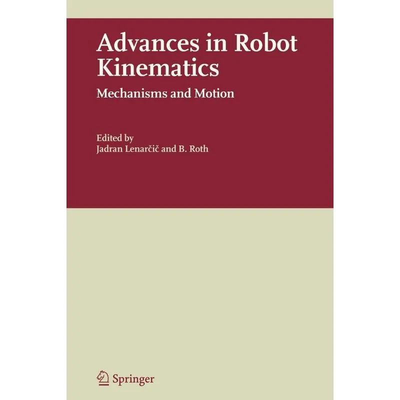 Advances in Robot Kinematics