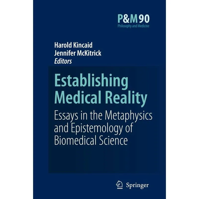 Establishing Medical Reality