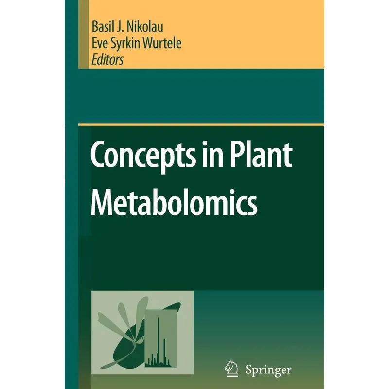 Concepts in Plant Metabolomics