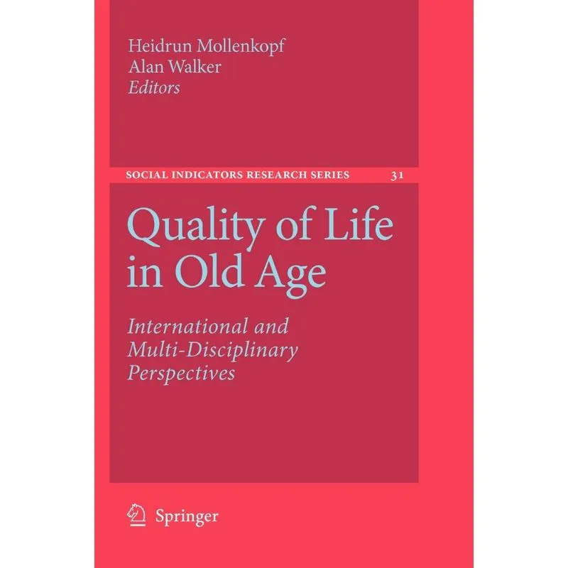Quality of Life in Old Age
