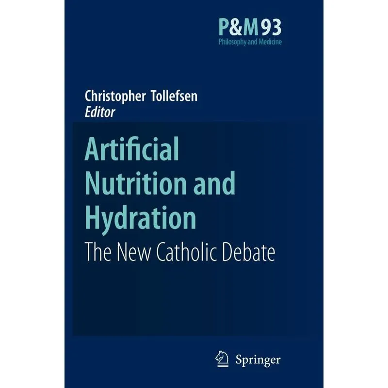 Artificial Nutrition and Hydration