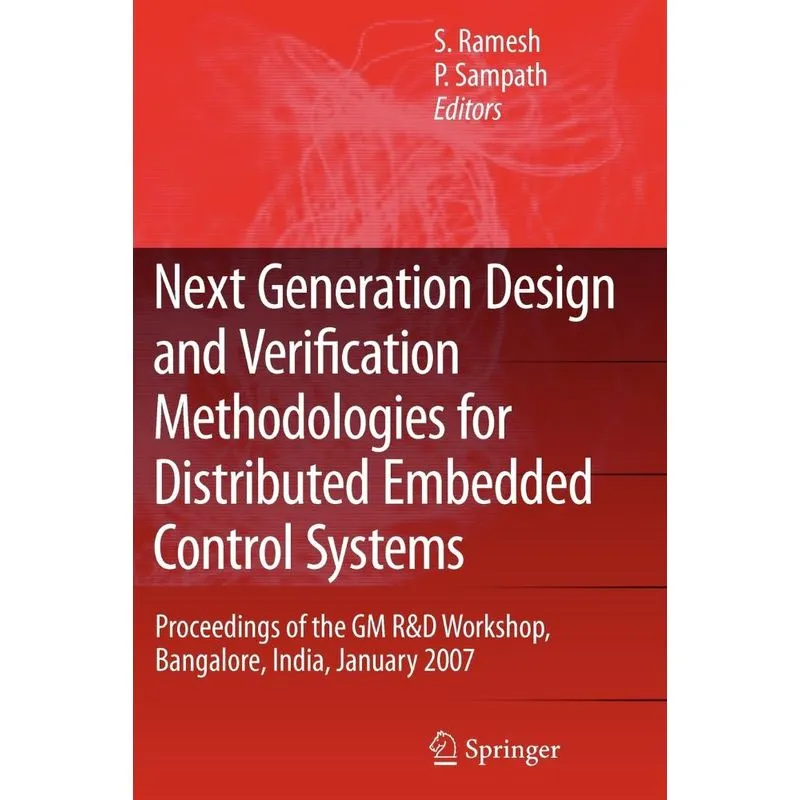 Next Generation Design and Verification Methodologies for D