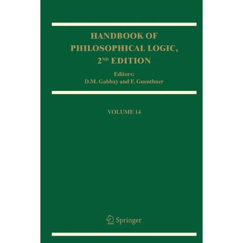 Handbook of Philosophical Logic