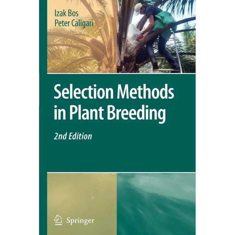 Selection Methods in Plant Breeding