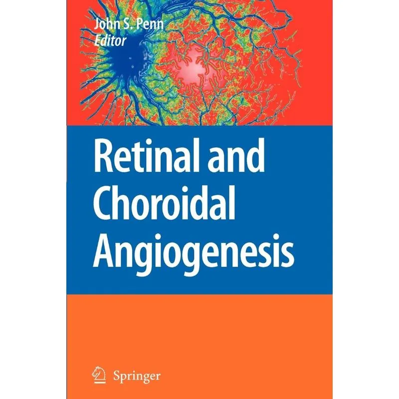 Retinal and Choroidal Angiogenesis