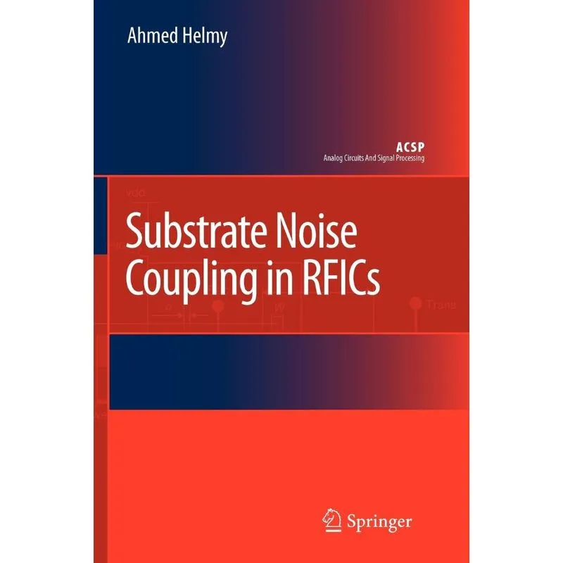 Substrate Noise Coupling in RFICs