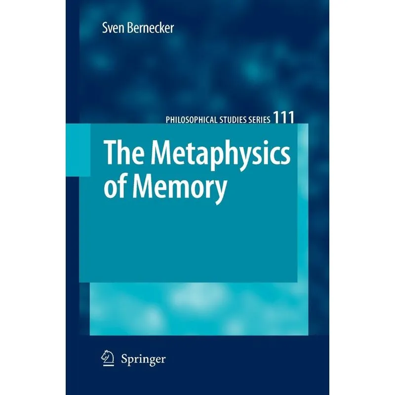 The Metaphysics of Memory